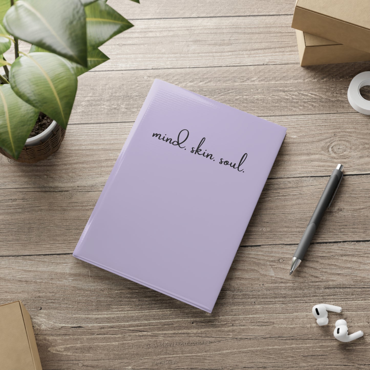 Mind. Skin. Soul. Journal