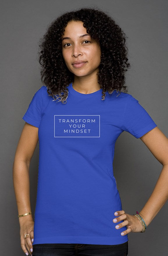 Transform Your Mindset Women's T Shirt - True Royal