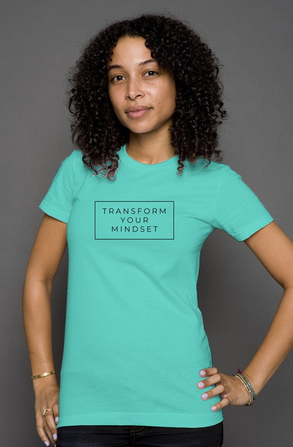 Transform Your Mindset Women's T Shirt - Turquoise