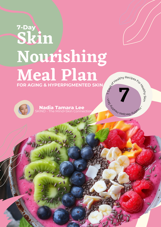 7-Day Skin Nourishing Meal Plan for Aging and Hyperpigmented Skin